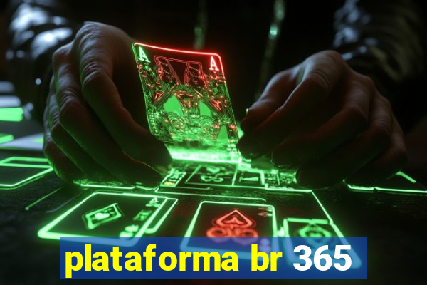 plataforma br 365